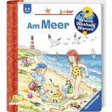 Ravensburger Wieso? Weshalb? Warum? junior Band 17 - Am Meer, Lernbuch 